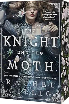 The Knight and the Moth (The Stonewater Kingdom #1)