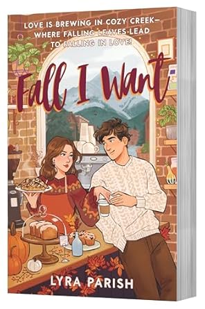Fall I Want(Cozy Creek Collection #1)