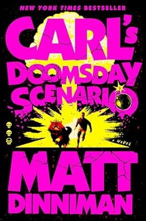 Carl's Doomsday Scenario (Dungeon Crawler Carl)