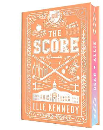 The Score (Collector's Edition) (Off-Campus #3)