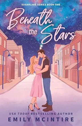 Beneath the Stars (Sugarlake #1)