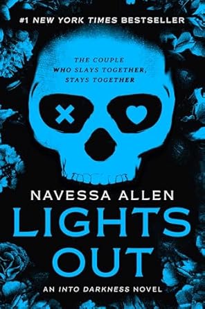 Lights Out: An Into Darkness Novel (Into Darkness)
