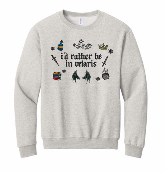 I’d Rather Be in Velaris Embroidered Sweatshirt