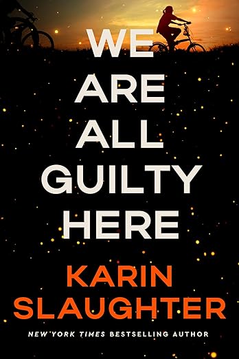 We Are All Guilty Here (North Falls Thriller #1)