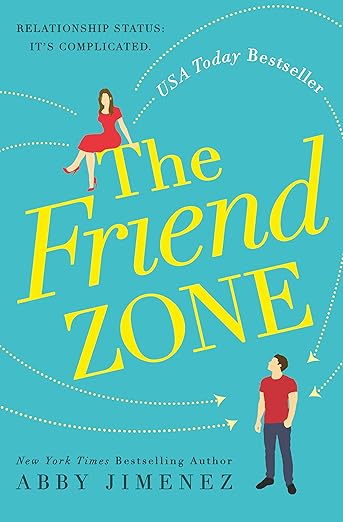 The Friend Zone (Friend Zone #1)
