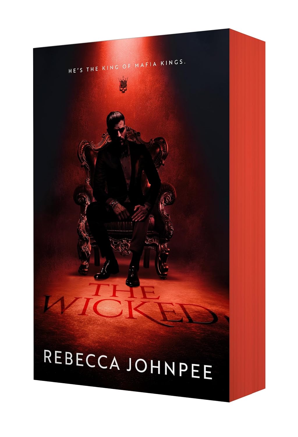 The Wicked: A Dark Mafia Romance (Wicked Trilogy #1)