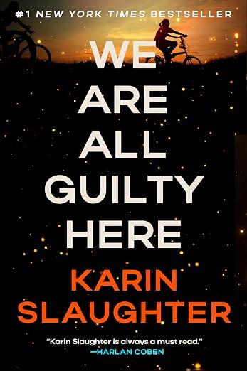 We Are All Guilty Here (North Falls Thriller #1)