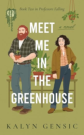 Meet Me in the Greenhouse