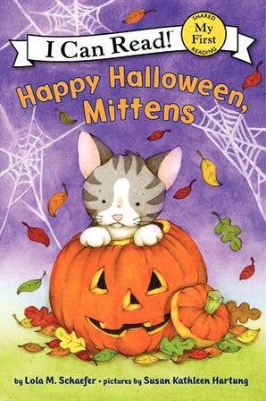 Happy Halloween, Mittens : Lola M. Schaefer