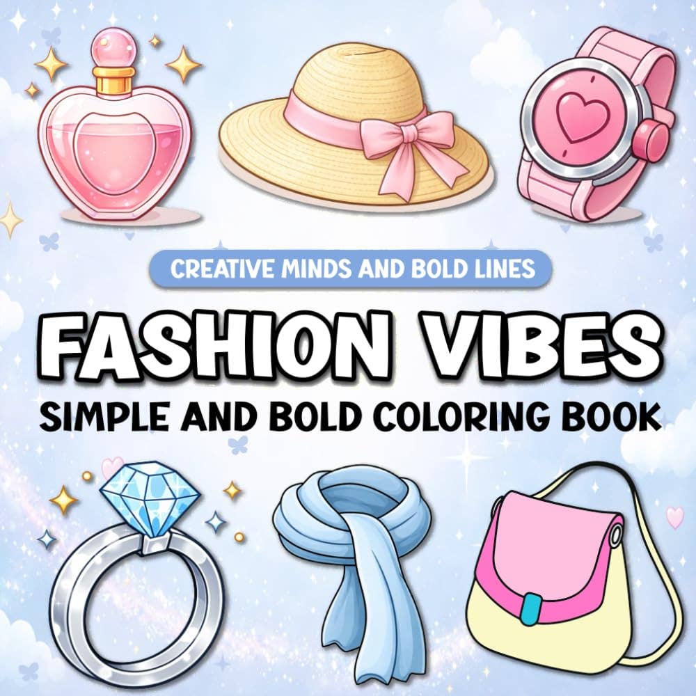 Fashion Vibes Simple and Bold Coloring Book