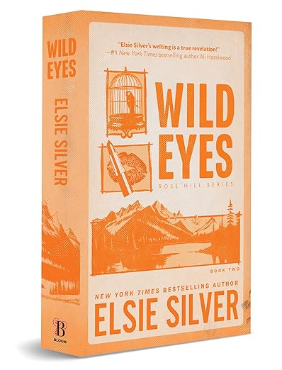 Wild Eyes (Deluxe Edition) (Special) (Rose Hill #2)