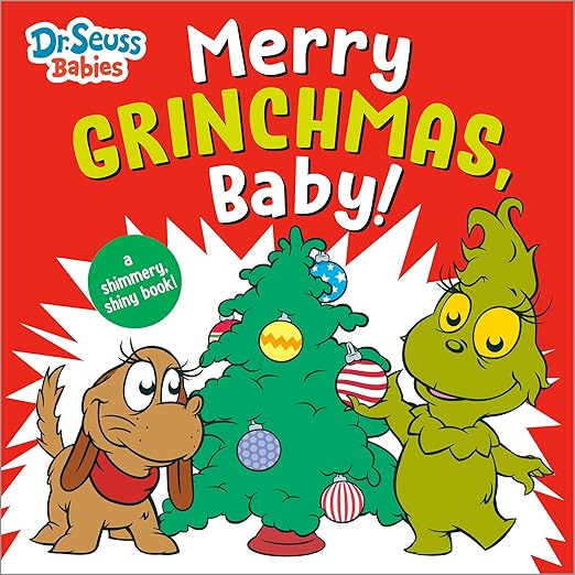Merry Grinchmas, Baby! with Dr. Seuss Babies