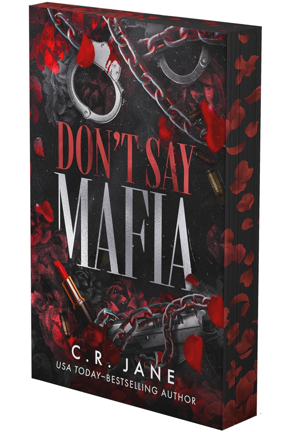 Don't Say Mafia: A Mafia Romance (Deluxe Limited Edition) (Wrong Made Men #1)