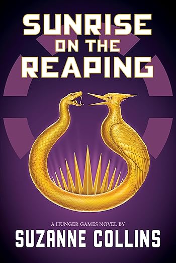 Sunrise on the Reaping (a Hunger Games Novel) (Hunger Games)