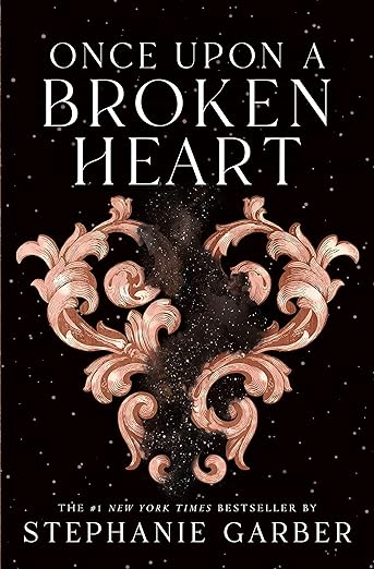 Once Upon a Broken Heart (Once Upon a Broken Heart #1)