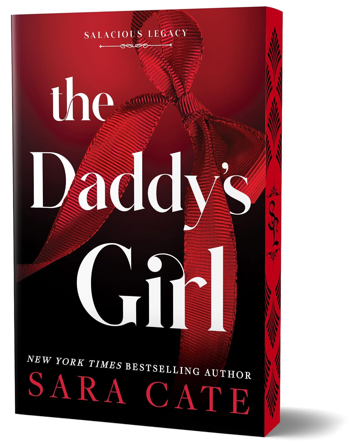 The Daddy's Girl (Deluxe Edition) (Salacious Legacy #3)