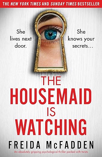 The Housemaid Is Watching