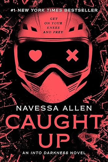 Caught Up: An Into Darkness Novel (The Into Darkness Trilogy)