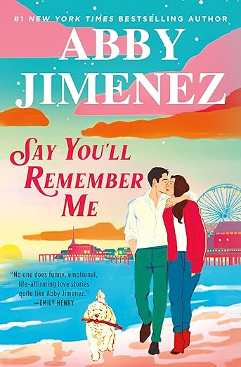 Say You'll Remember Me (Hardcover)