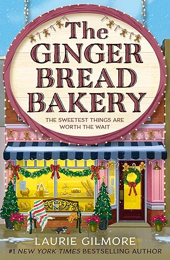 The Gingerbread Bakery (Dream Harbor #5)