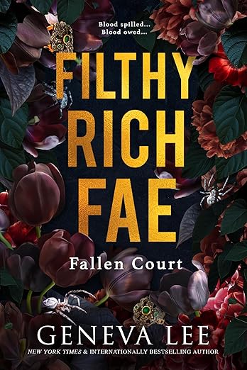 Filthy Rich Fae: Fallen Court (Filthy Rich Fae #2)