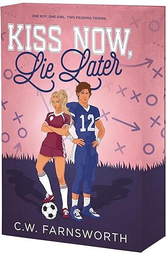 Kiss Now, Lie Later