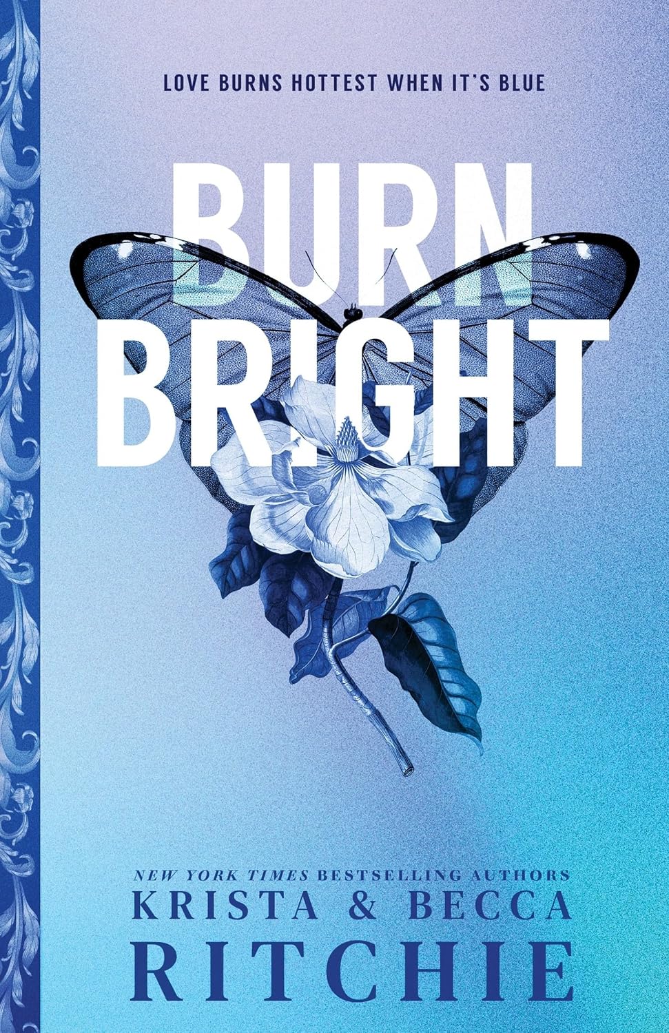 Burn Bright (Deluxe Edition) (Cobalt Empire #1)