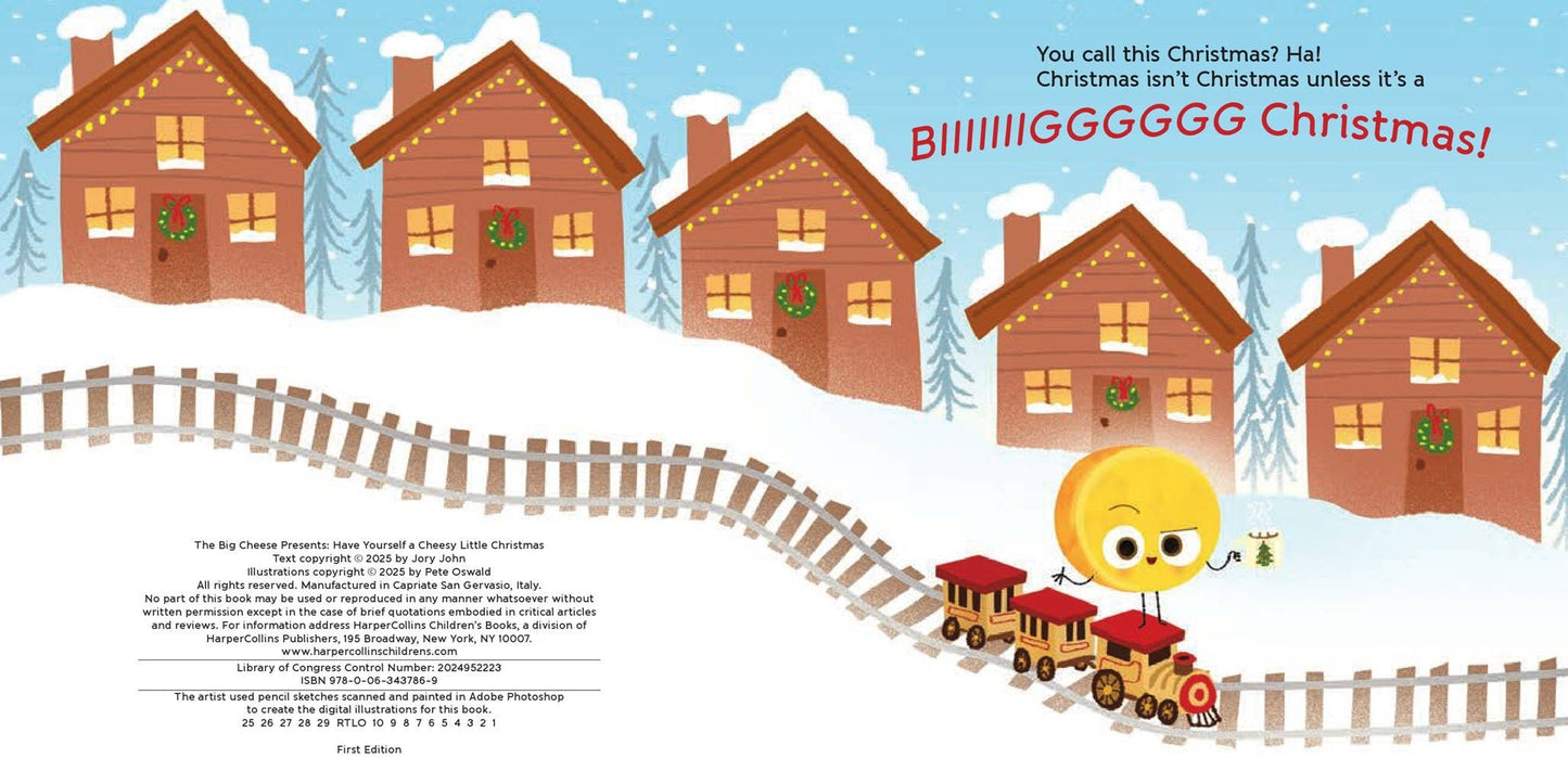 Big Cheese Presents: Have Yourself a Cheesy Little Christmas