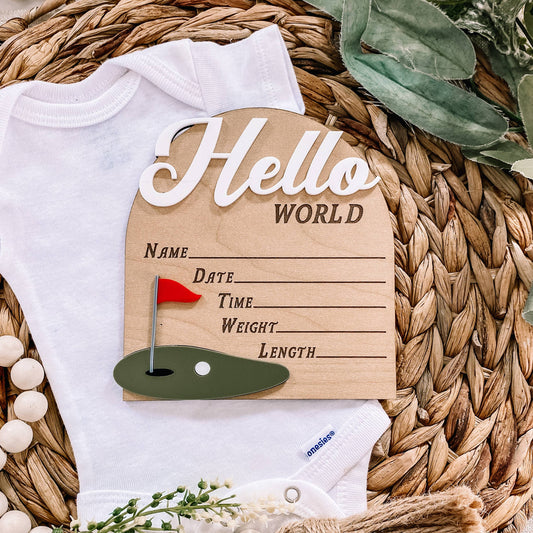 Hello World Birth Stat Sign - Golf