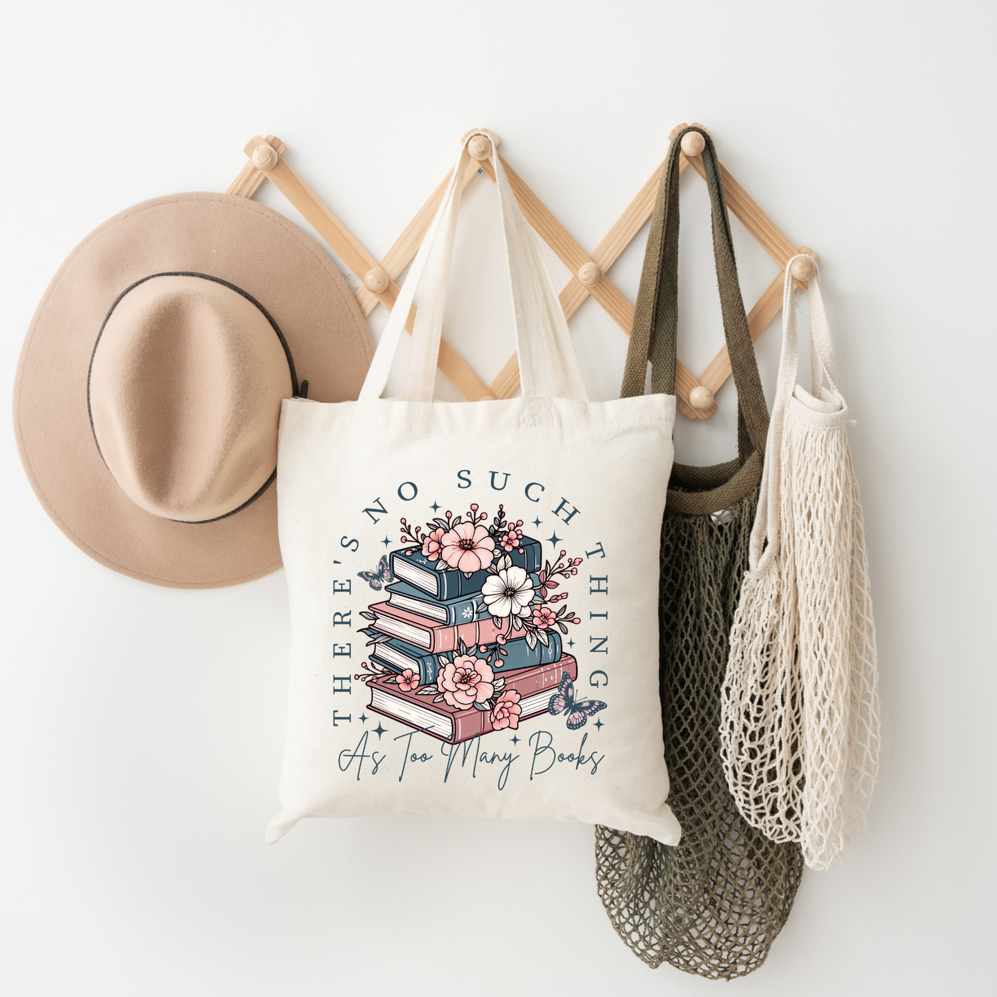 There's No Such Thing As Too Many Books Tote Bag