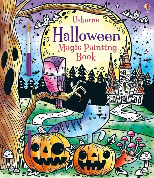 Halloween Magic Painting Book : Usborne