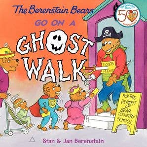 Berenstain Bears Go on a Ghost Walk, The : Jan Berenstain