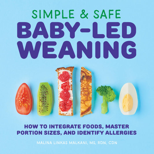 Simple & Safe Baby-Led Weaning