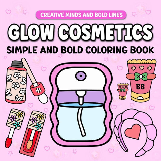 Glow Cosmetics Simple and Bold Coloring Book